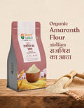 Organic Amaranth Flour - Organic Rajgira ka Atta