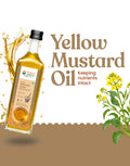 Organic Wood Pressed Yellow Mustard Oil - Organic Wood Pressed Pili Sarso ka Tel