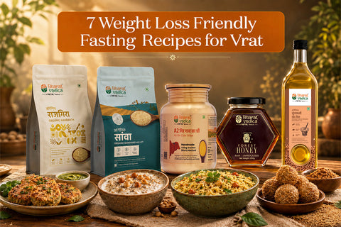 7 Weight Loss Friendly Vrat Recipes for Fasting