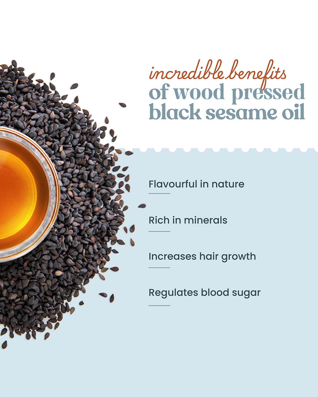 Wood pressed black sesame oil with seeds and benefits listed on a light blue background