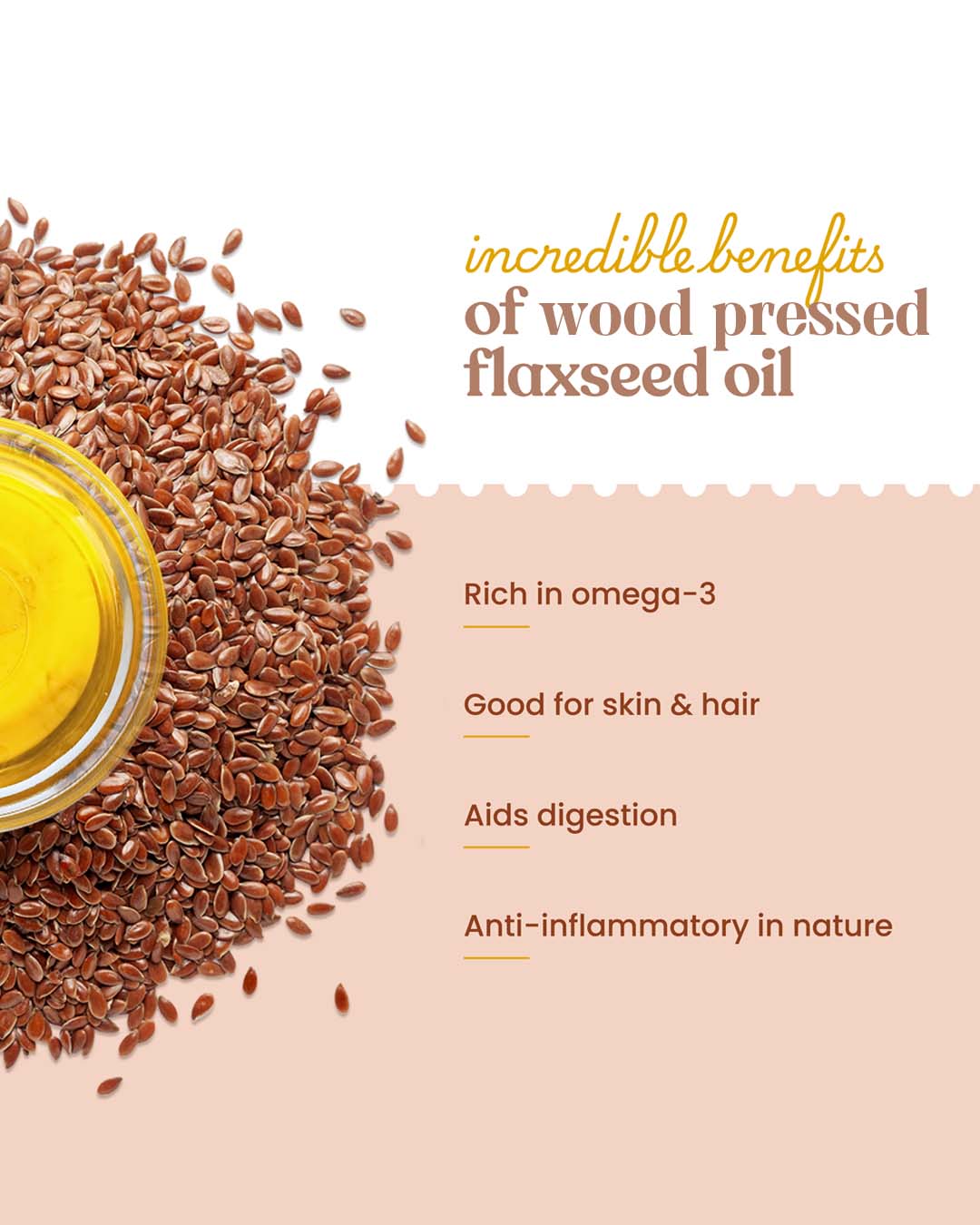 Wood pressed flaxseed oil with benefits listed on a beige background by Bharat Vedica