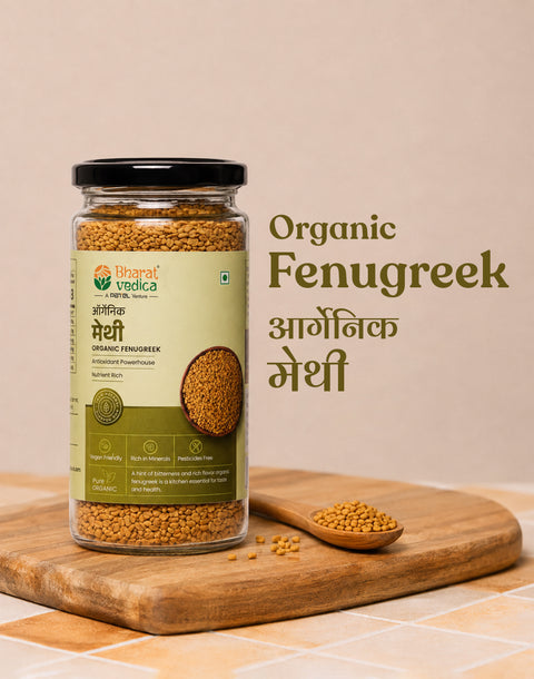 Pure Organic Fenugreek Seeds Bharat Vedica.