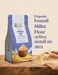 Organic Foxtail Millet Flour - Organic kangani ka Atta