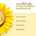 Incredible benefits of Bharat Vedica Organic Wood Pressed Sunflower Oil